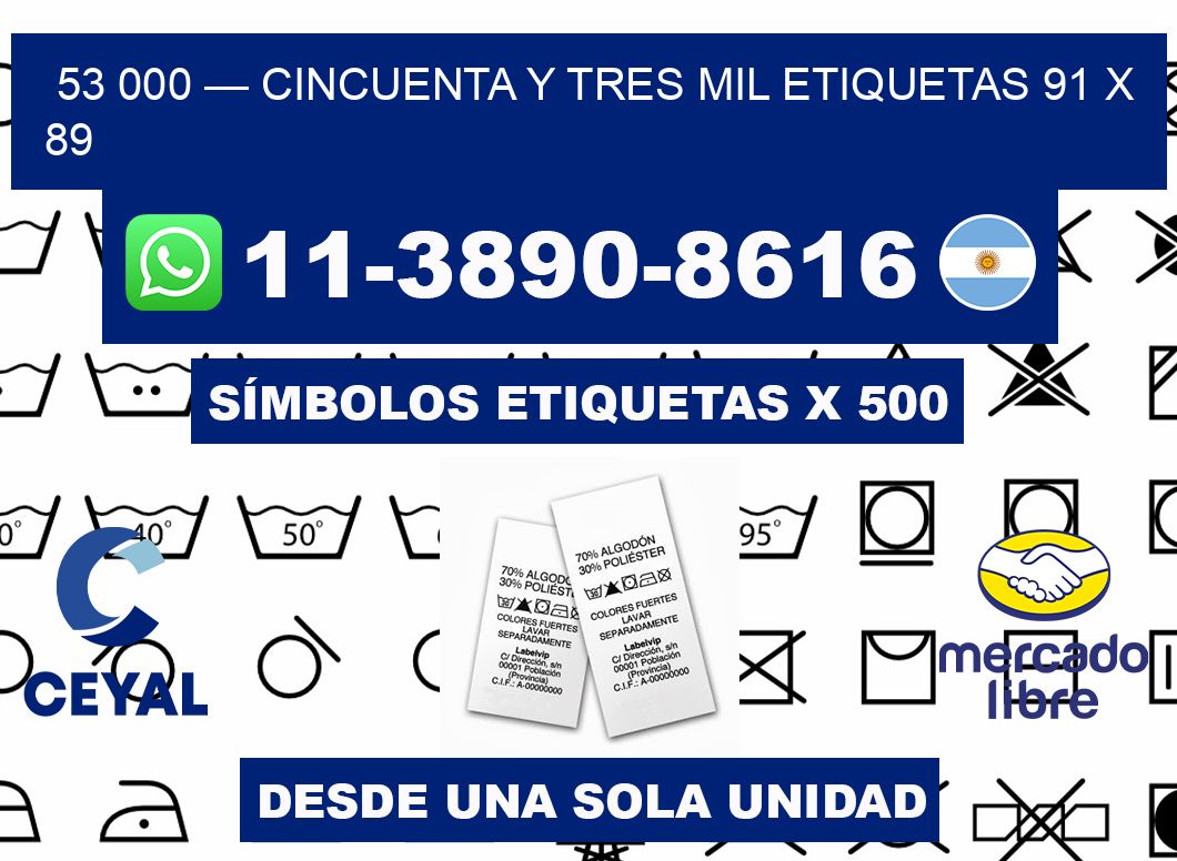 53 000 — cincuenta y tres mil etiquetas 91 x 89
