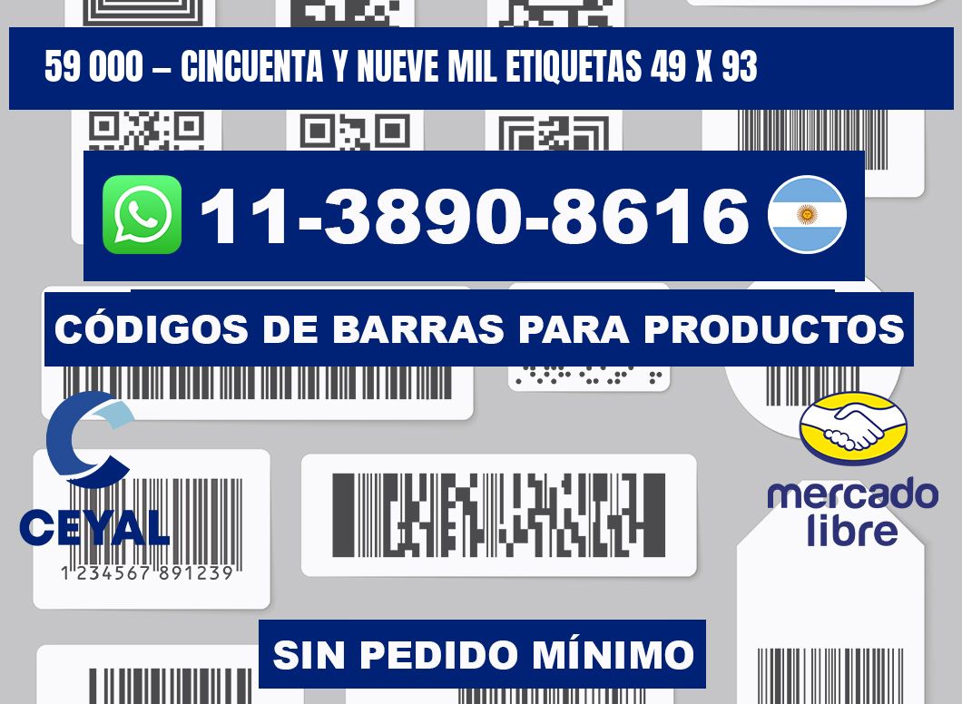 59 000 — cincuenta y nueve mil etiquetas 49 x 93