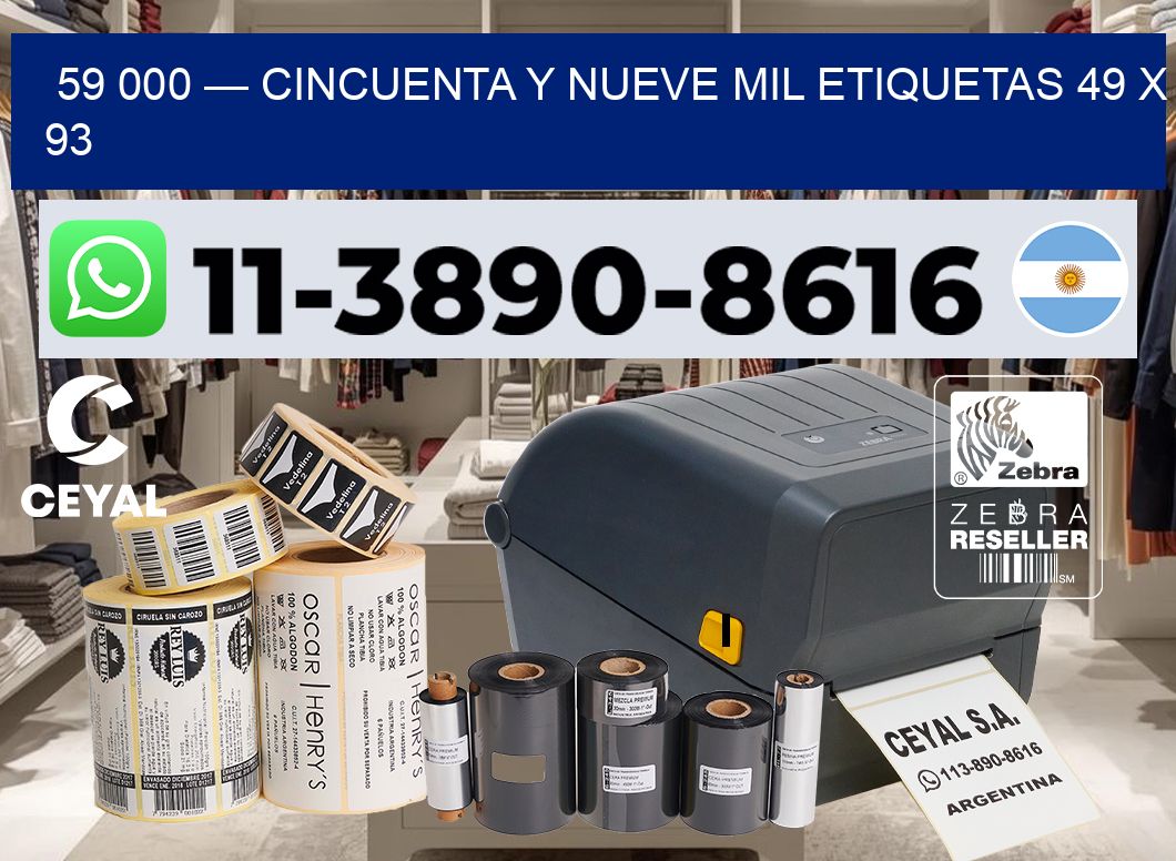 59 000 — cincuenta y nueve mil etiquetas 49 x 93