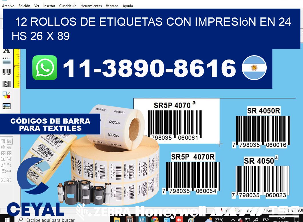 12 rollos de etiquetas con impresión en 24 hs 26 x 89