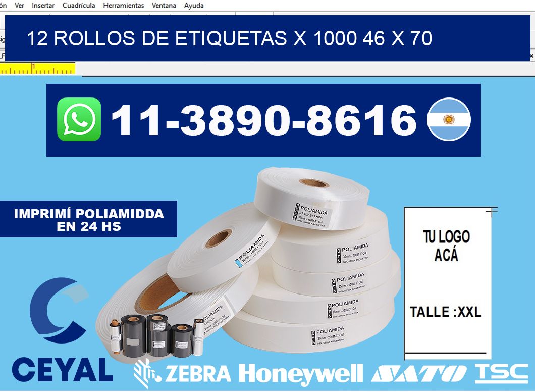 12 rollos de etiquetas x 1000 46 x 70
