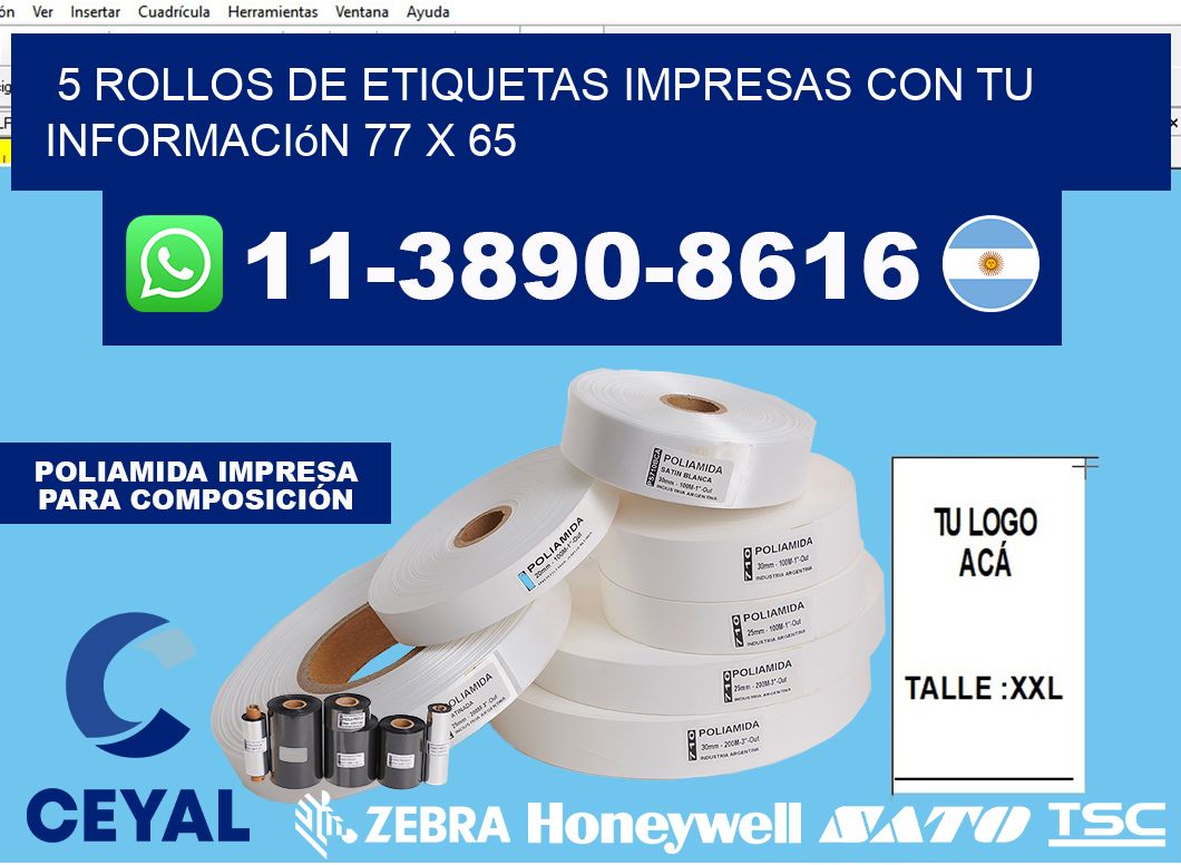 5 rollos de etiquetas impresas con tu información 77 x 65