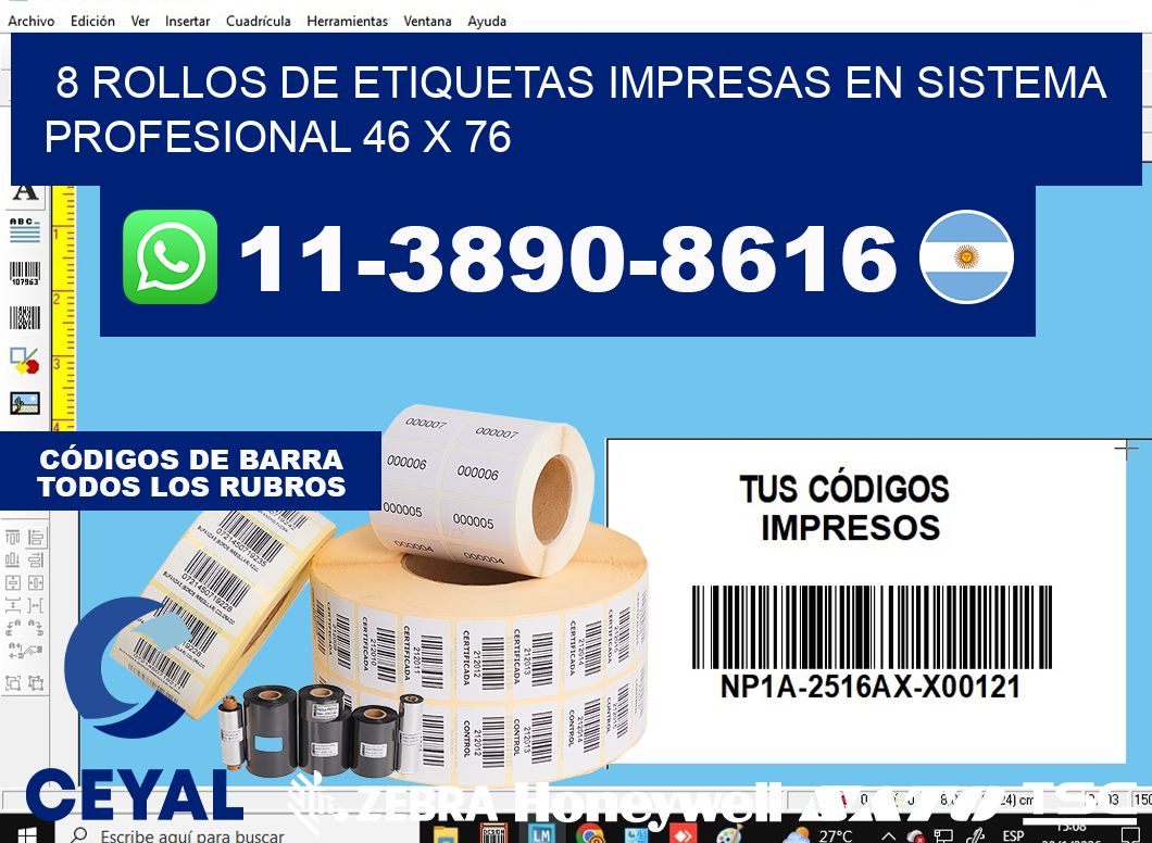 8 rollos de etiquetas impresas en sistema profesional 46 x 76