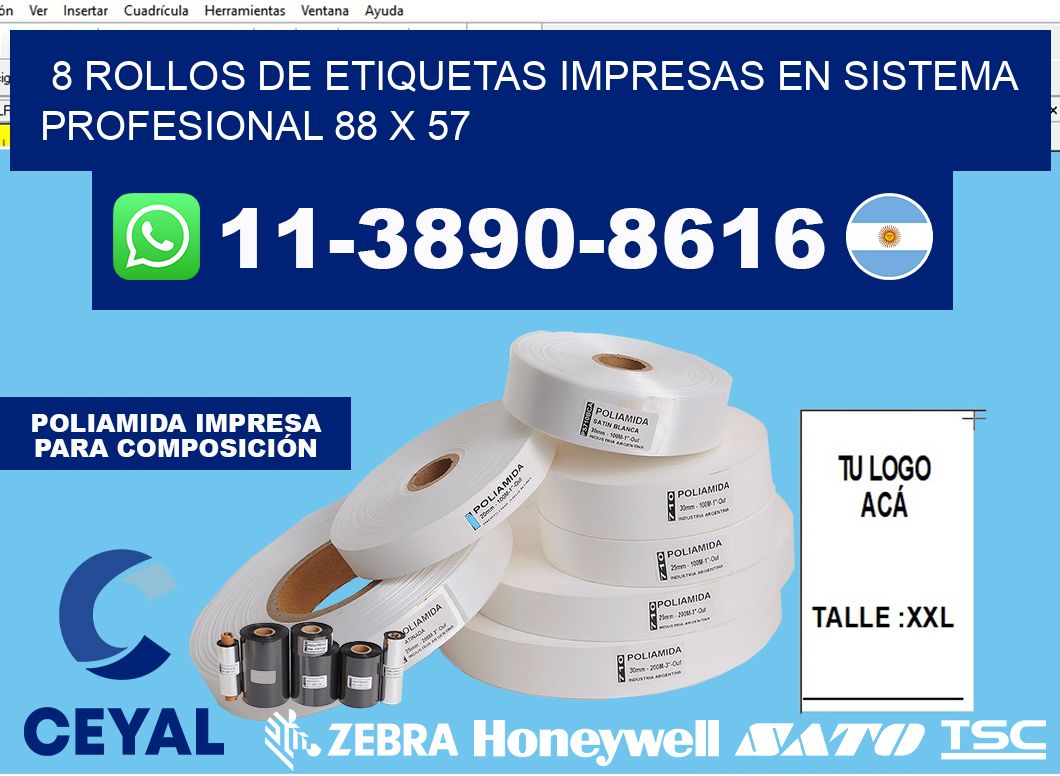 8 rollos de etiquetas impresas en sistema profesional 88 x 57