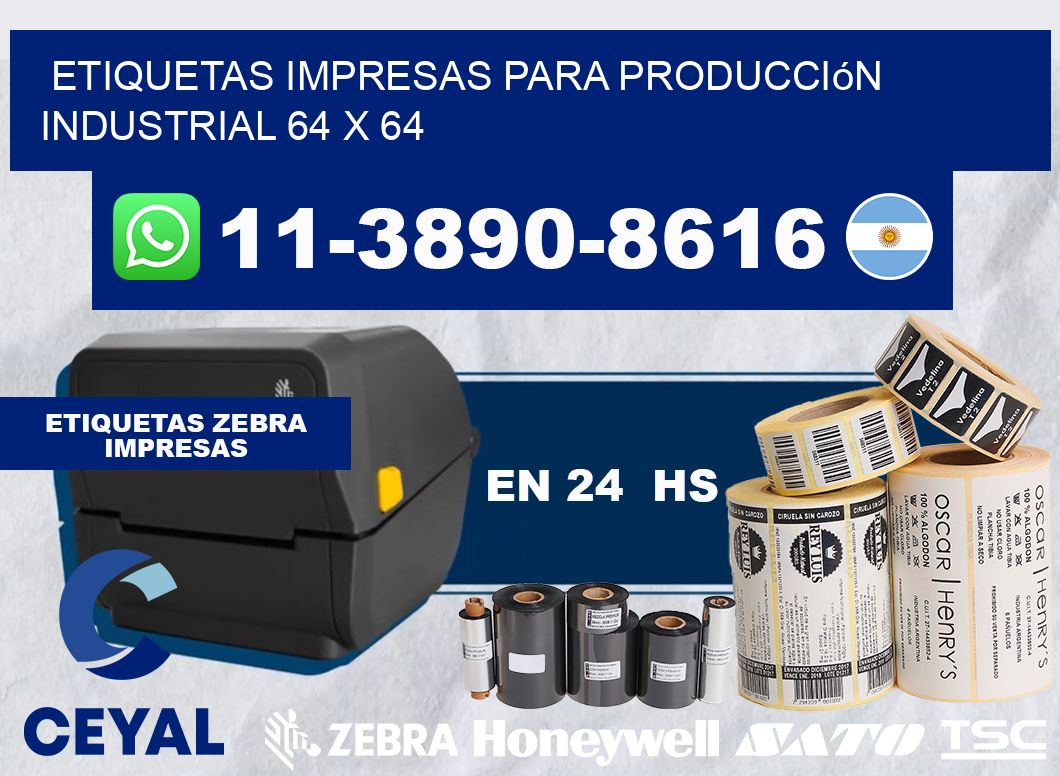 etiquetas impresas para producción industrial 64 x 64