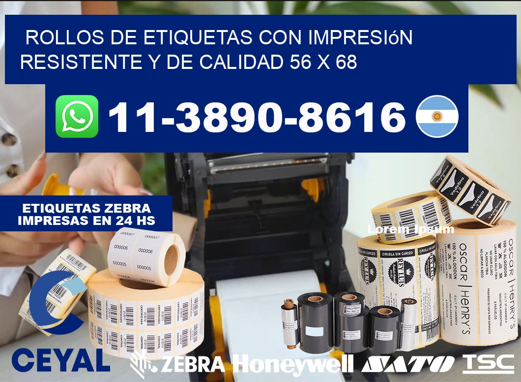 rollos de etiquetas con impresión resistente y de calidad 56 x 68