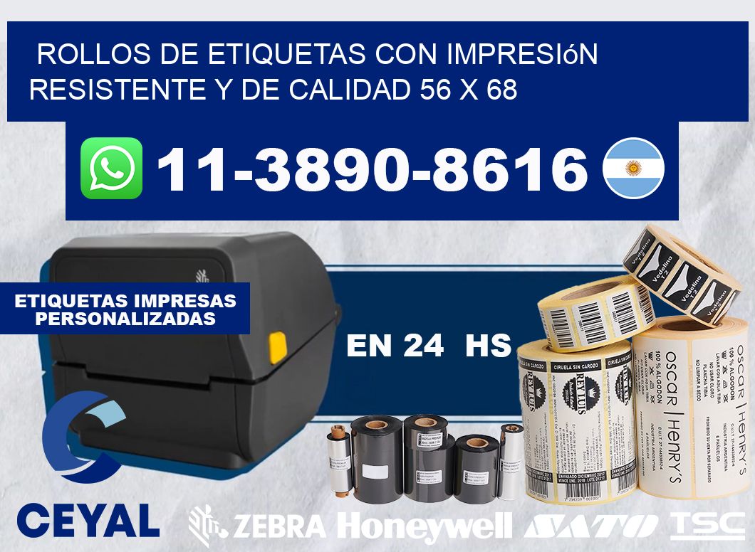 rollos de etiquetas con impresión resistente y de calidad 56 x 68