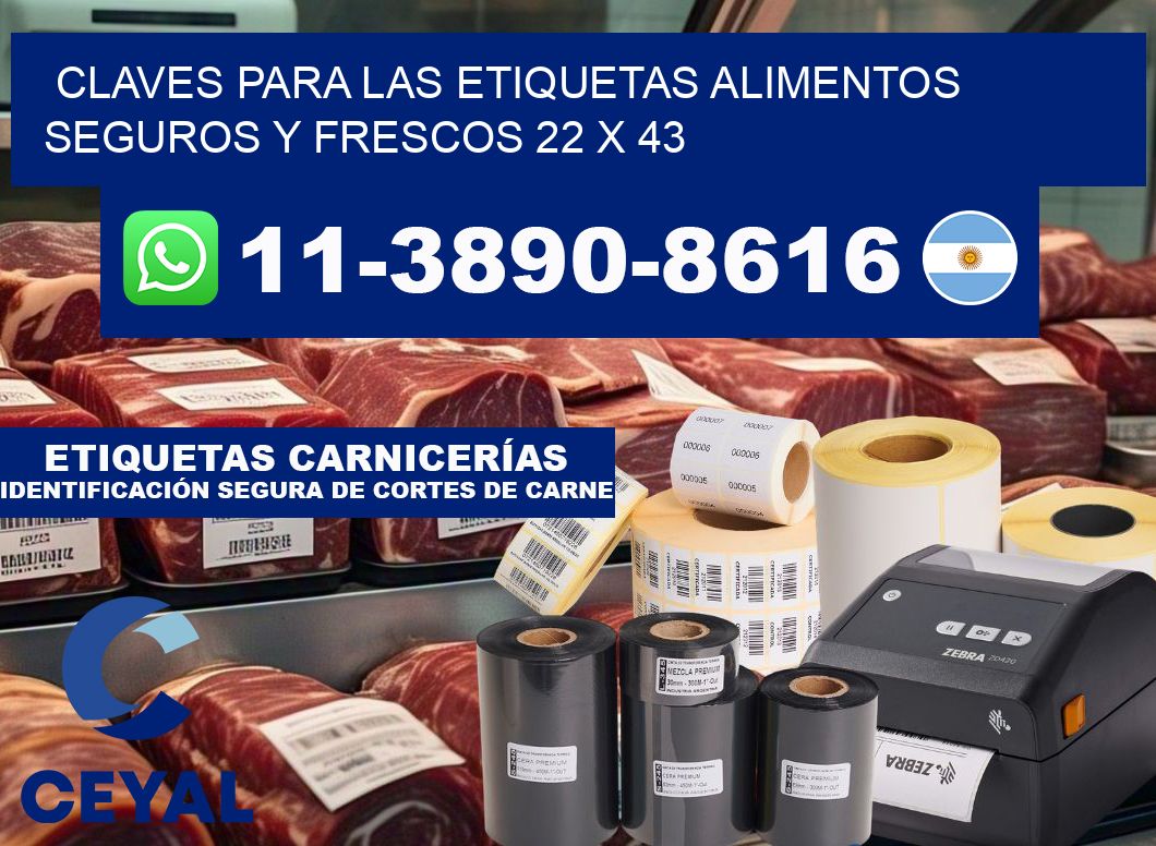 Claves para las etiquetas alimentos seguros y frescos 22 x 43