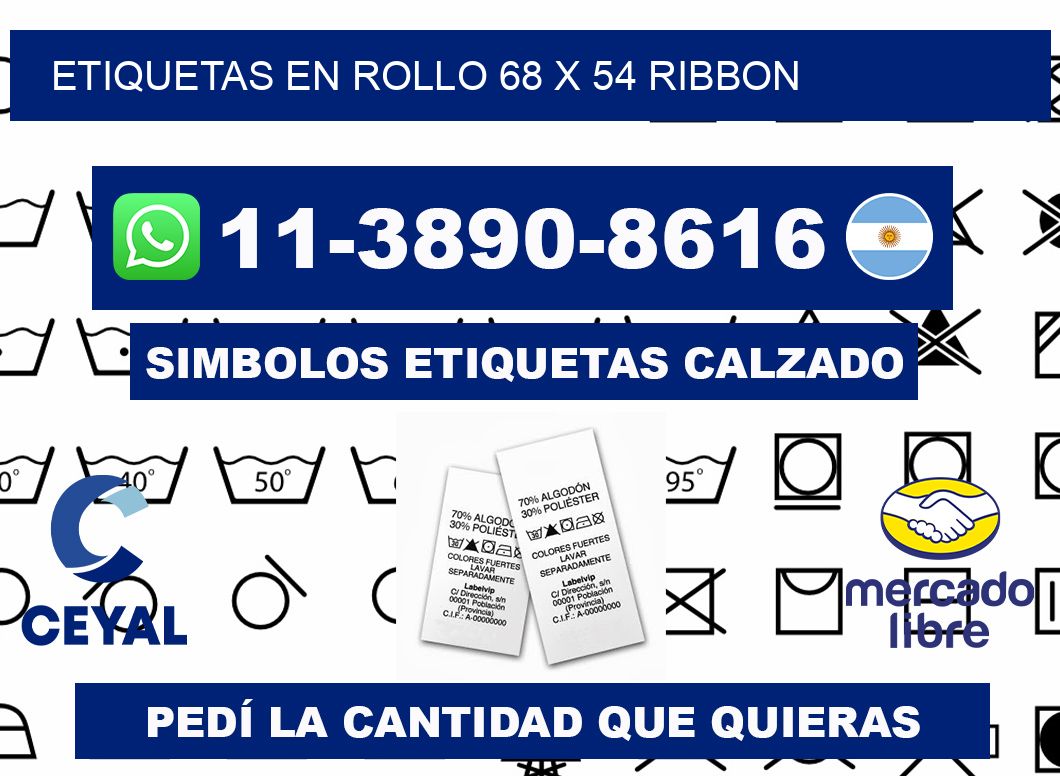 Etiquetas en rollo 68 x 54 ribbon