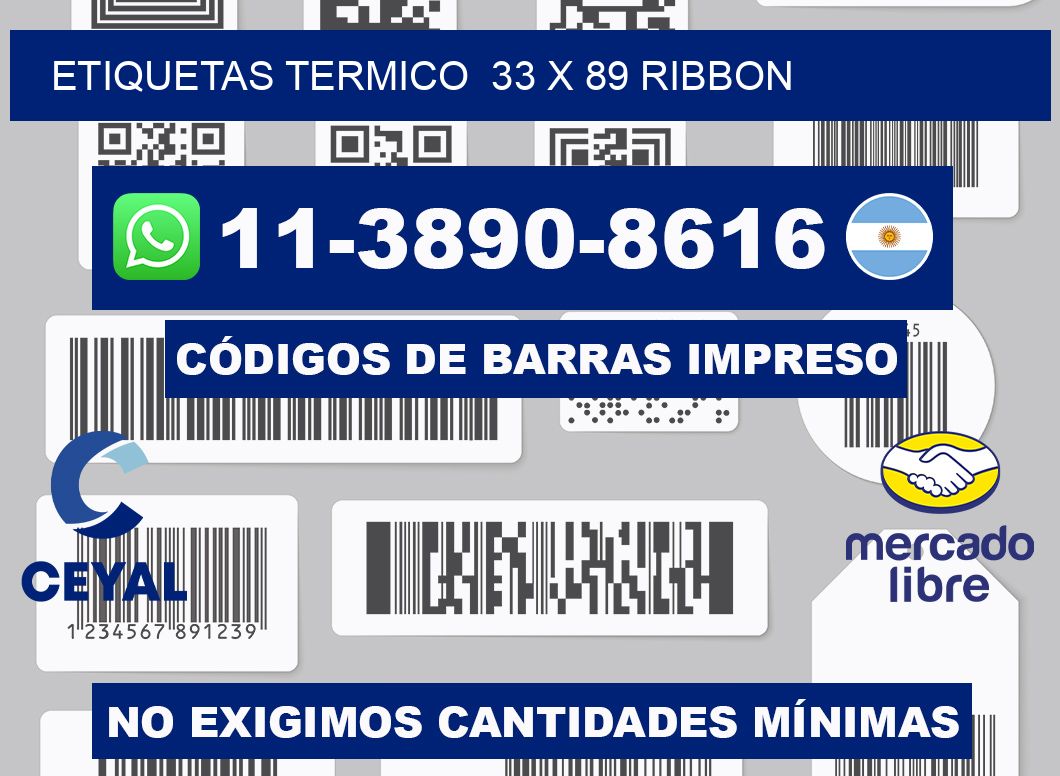 Etiquetas termico  33 x 89 ribbon