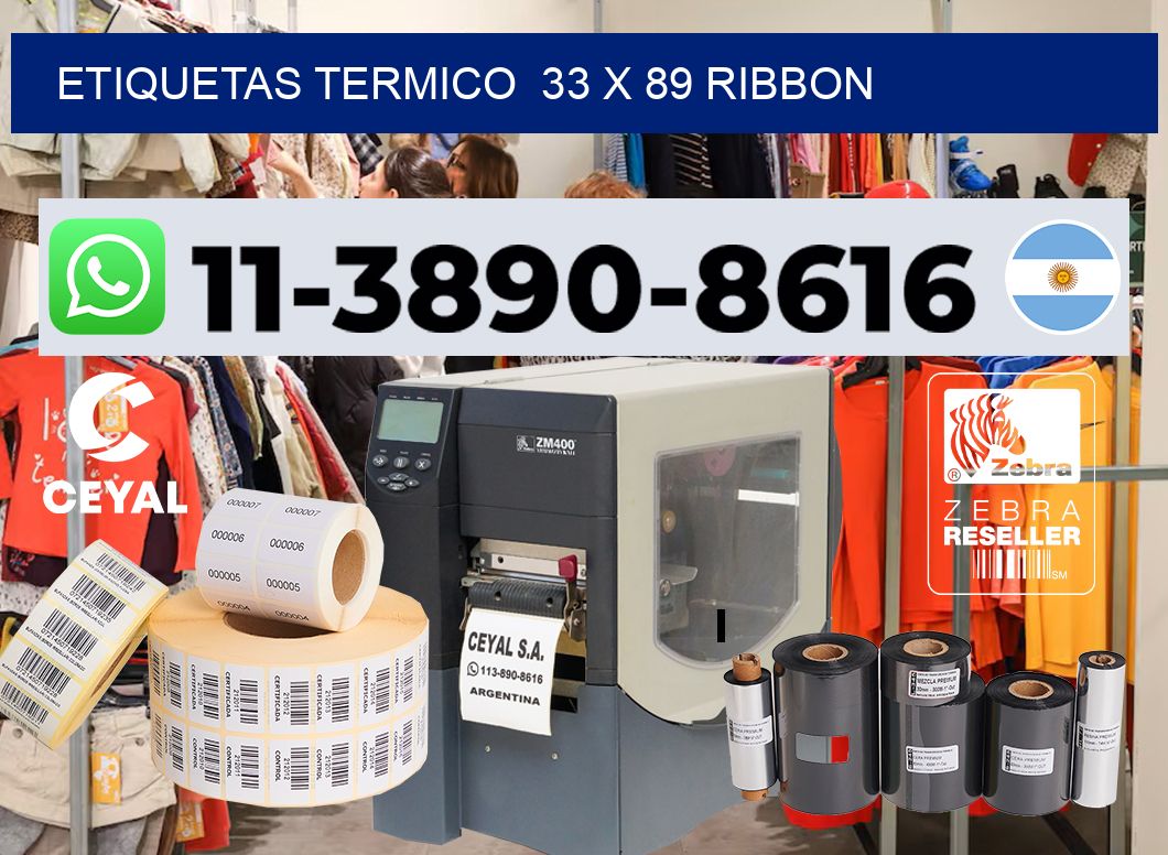Etiquetas termico  33 x 89 ribbon