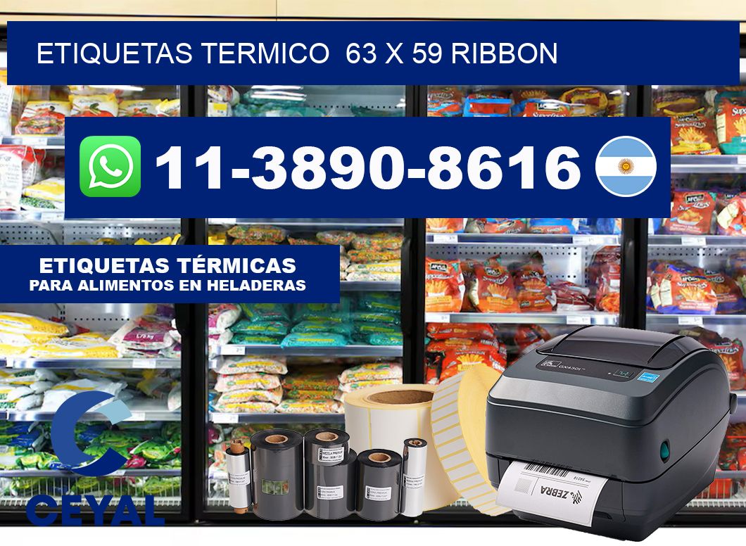 Etiquetas termico  63 x 59 ribbon