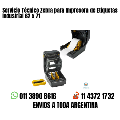 Servicio Técnico Zebra para Impresora de Etiquetas Industrial 62 x 71