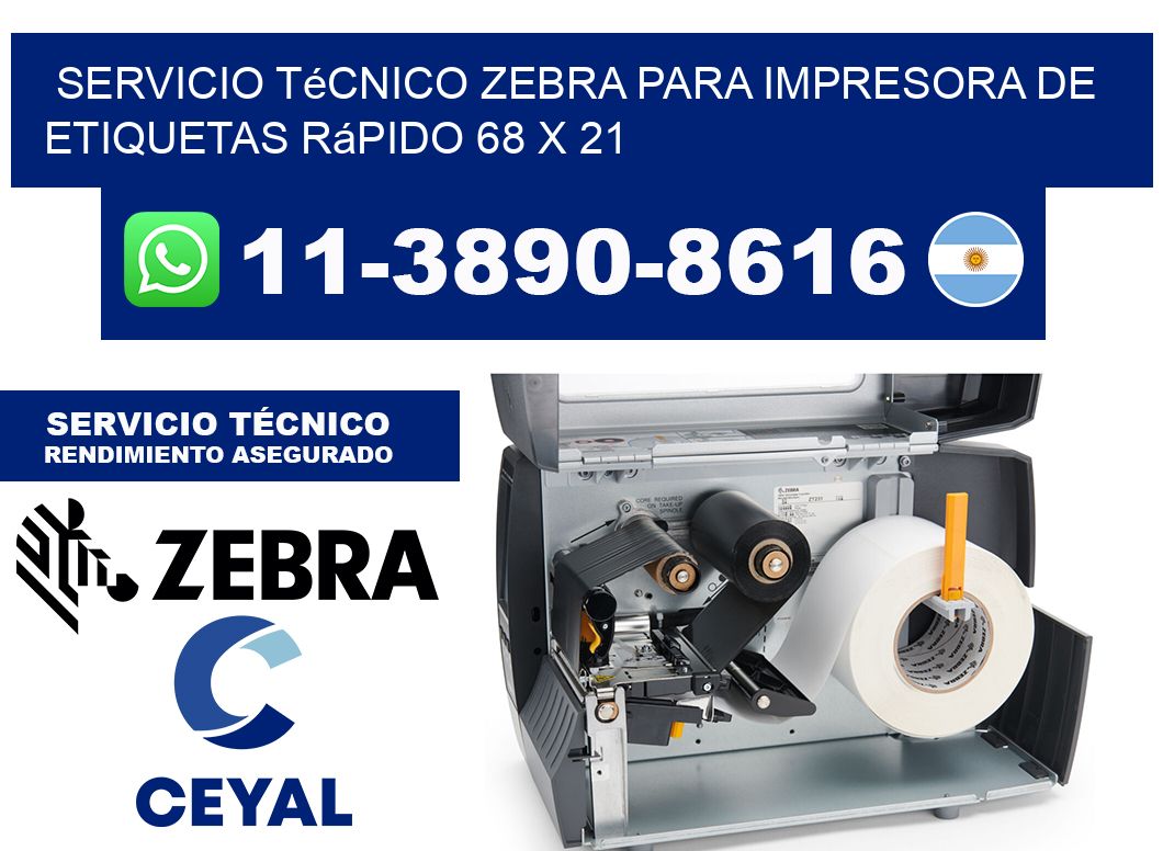 Servicio Técnico Zebra para Impresora de Etiquetas Rápido 68 x 21