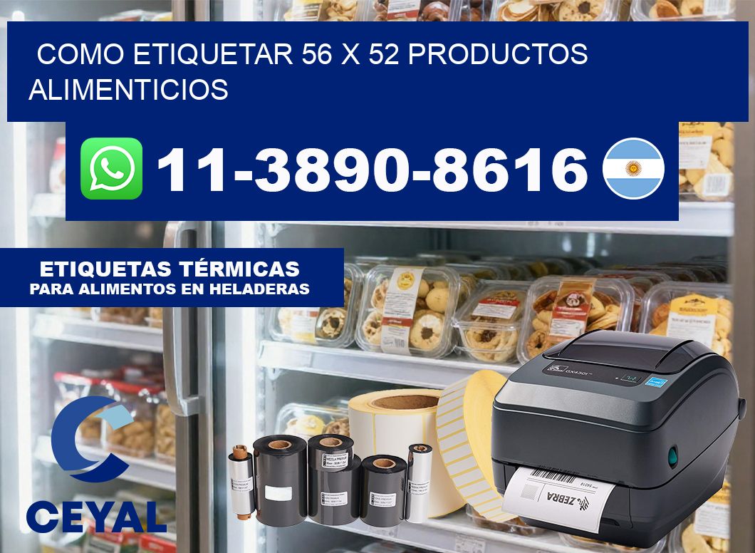 como etiquetar 56 x 52 productos alimenticios