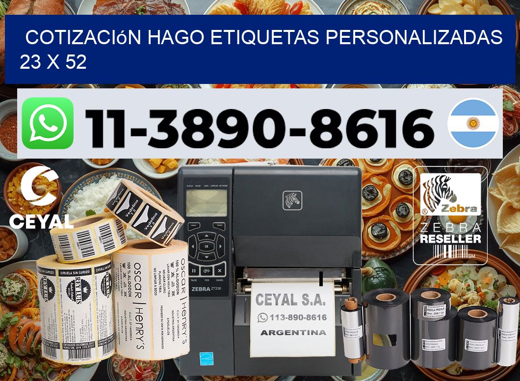 cotización hago etiquetas personalizadas 23 x 52