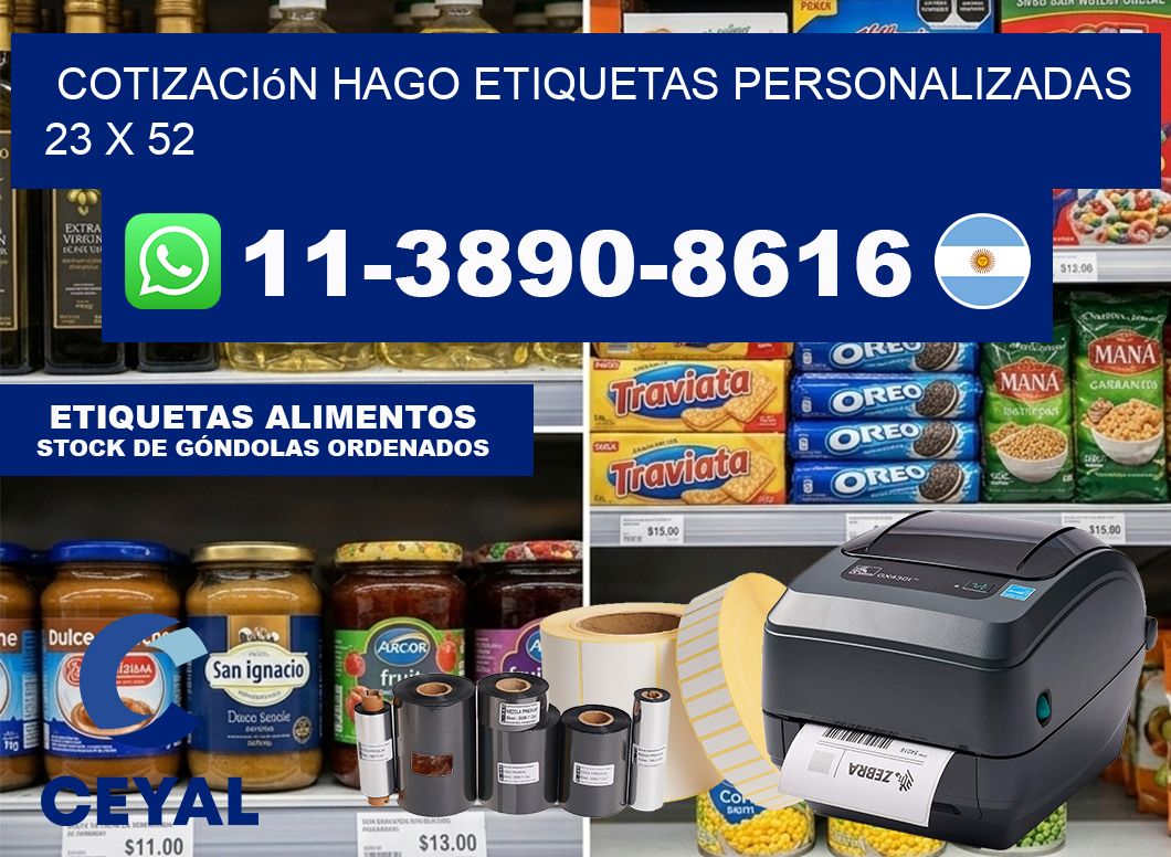 cotización hago etiquetas personalizadas 23 x 52