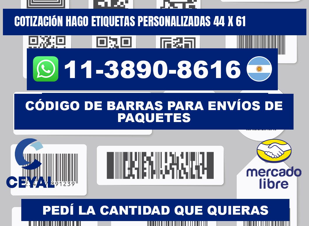 cotización hago etiquetas personalizadas 44 x 61