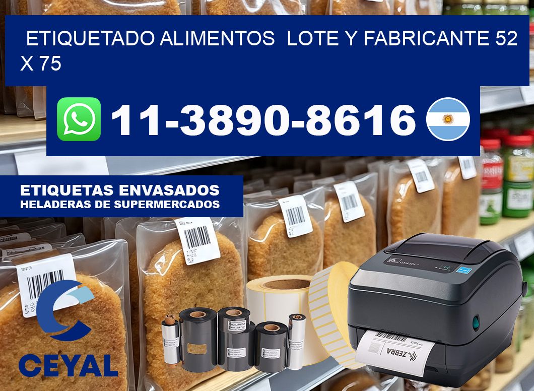etiquetado alimentos  Lote y fabricante 52 x 75