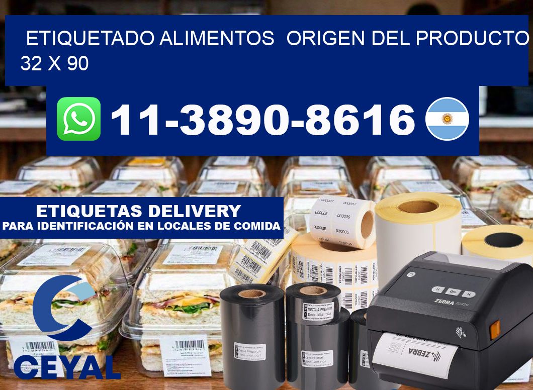 etiquetado alimentos  Origen del producto 32 x 90