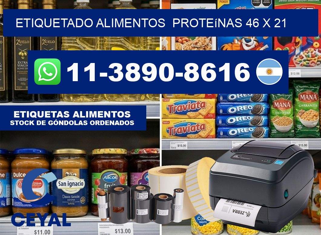 etiquetado alimentos  Proteínas 46 x 21
