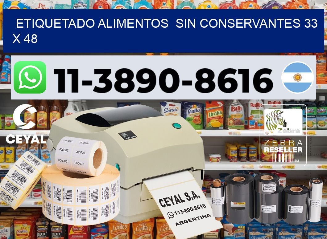 etiquetado alimentos  Sin conservantes 33 x 48