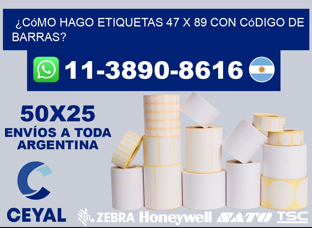 ¿Cómo hago etiquetas 47 x 89 con código de barras?