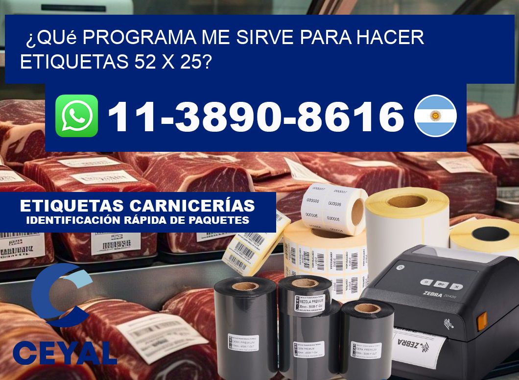 ¿Qué programa me sirve para hacer etiquetas 52 x 25?