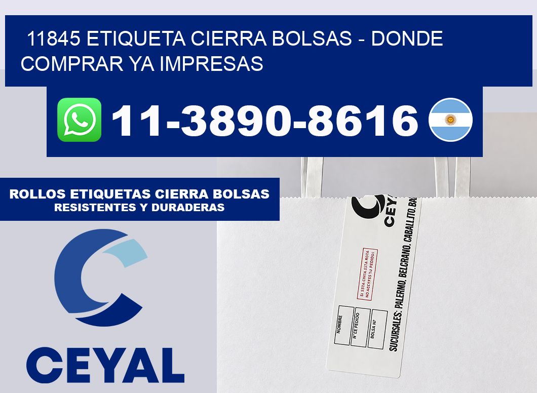 11845 etiqueta Cierra Bolsas – Donde Comprar ya impresas