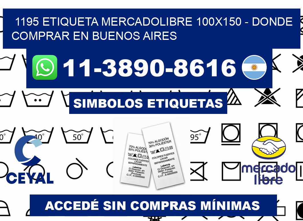 1195 etiqueta MercadoLibre 100x150 - Donde Comprar en Buenos Aires