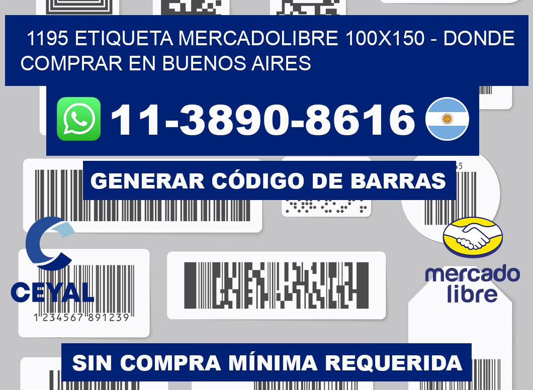 1195 etiqueta MercadoLibre 100x150 - Donde Comprar en Buenos Aires