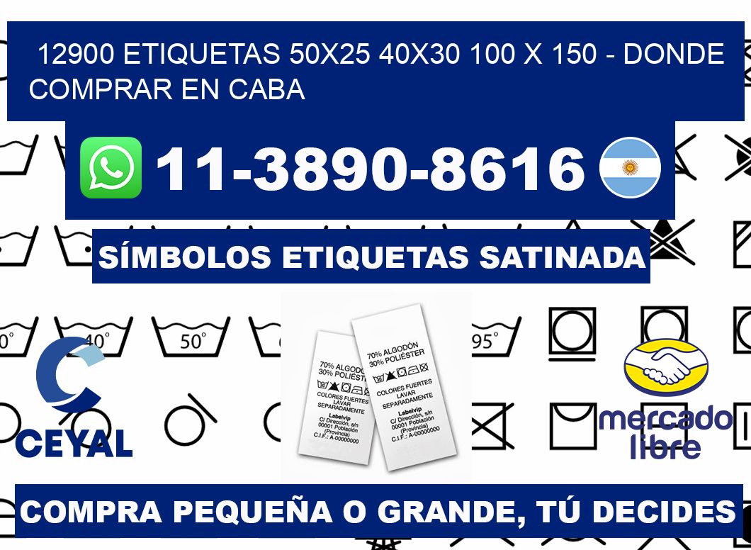 12900 etiquetas 50x25 40x30 100 x 150 - Donde Comprar en Caba