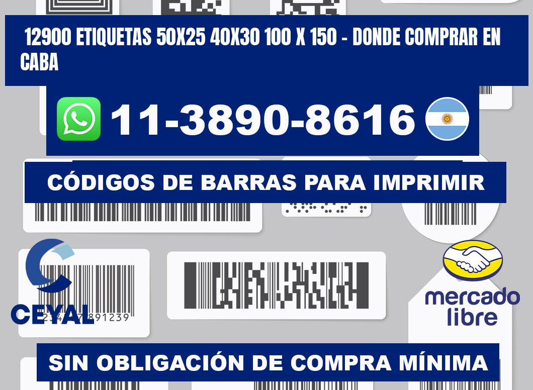 12900 etiquetas 50x25 40x30 100 x 150 - Donde Comprar en Caba