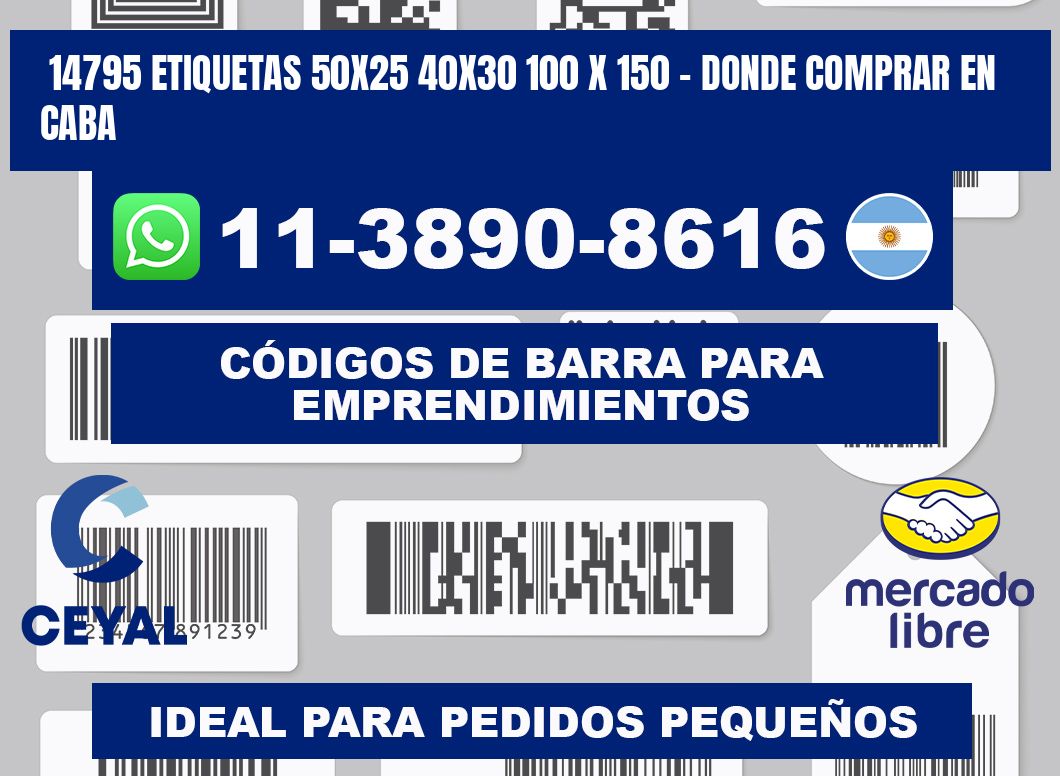 14795 etiquetas 50x25 40x30 100 x 150 - Donde Comprar en Caba