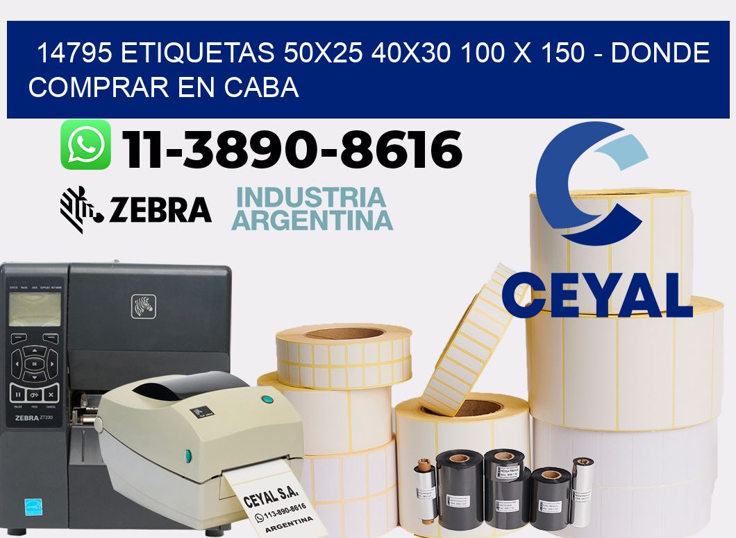 14795 etiquetas 50x25 40x30 100 x 150 - Donde Comprar en Caba