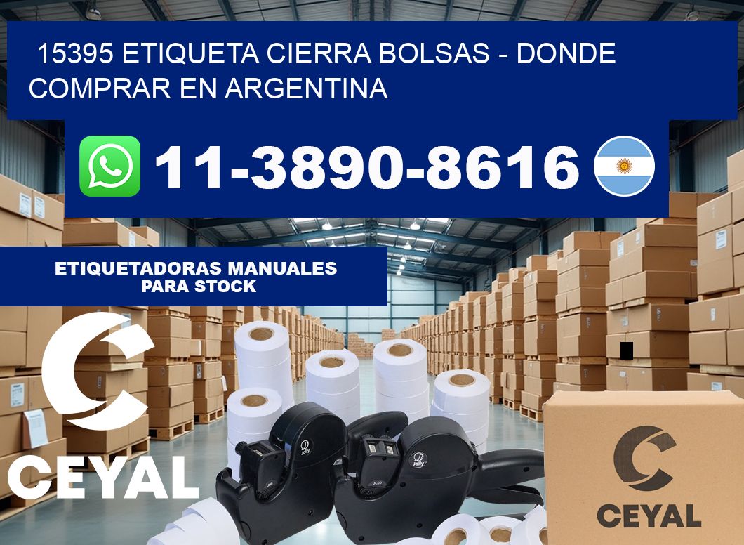 15395 etiqueta Cierra Bolsas – Donde Comprar en Argentina