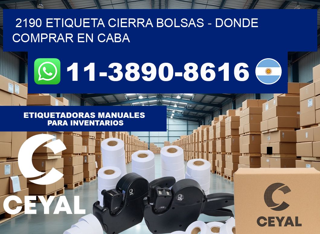 2190 etiqueta Cierra Bolsas – Donde Comprar en Caba