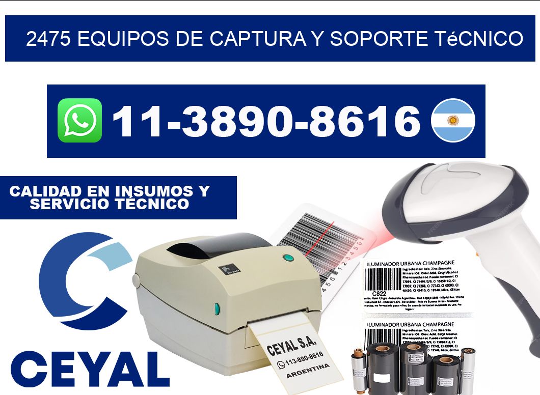 2475 Equipos de Captura y Soporte Técnico