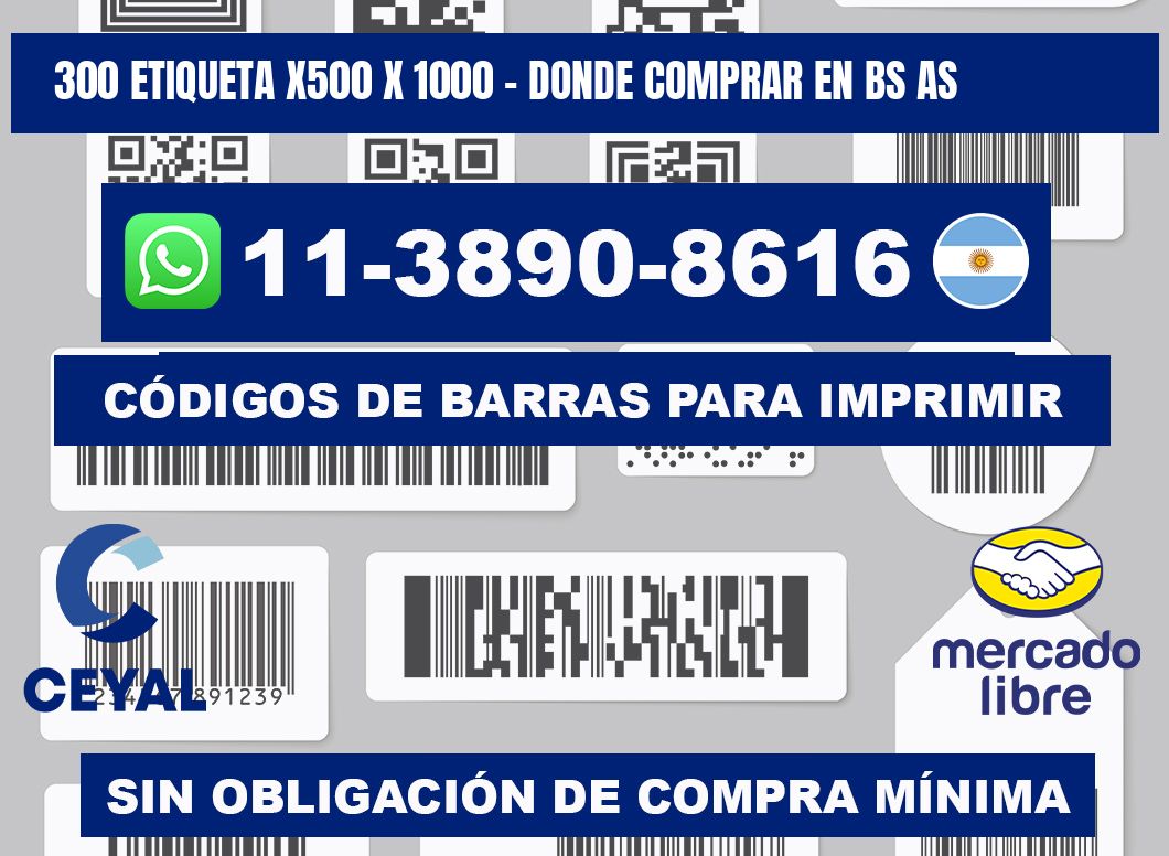 300 etiqueta x500 x 1000 - Donde Comprar en bs as