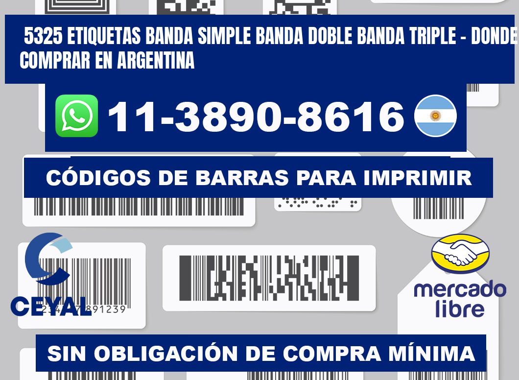 5325 etiquetas banda simple banda doble banda triple - Donde Comprar en Argentina