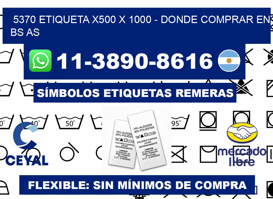 5370 etiqueta x500 x 1000 - Donde Comprar en bs as