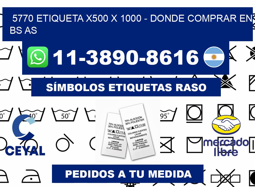 5770 etiqueta x500 x 1000 - Donde Comprar en bs as