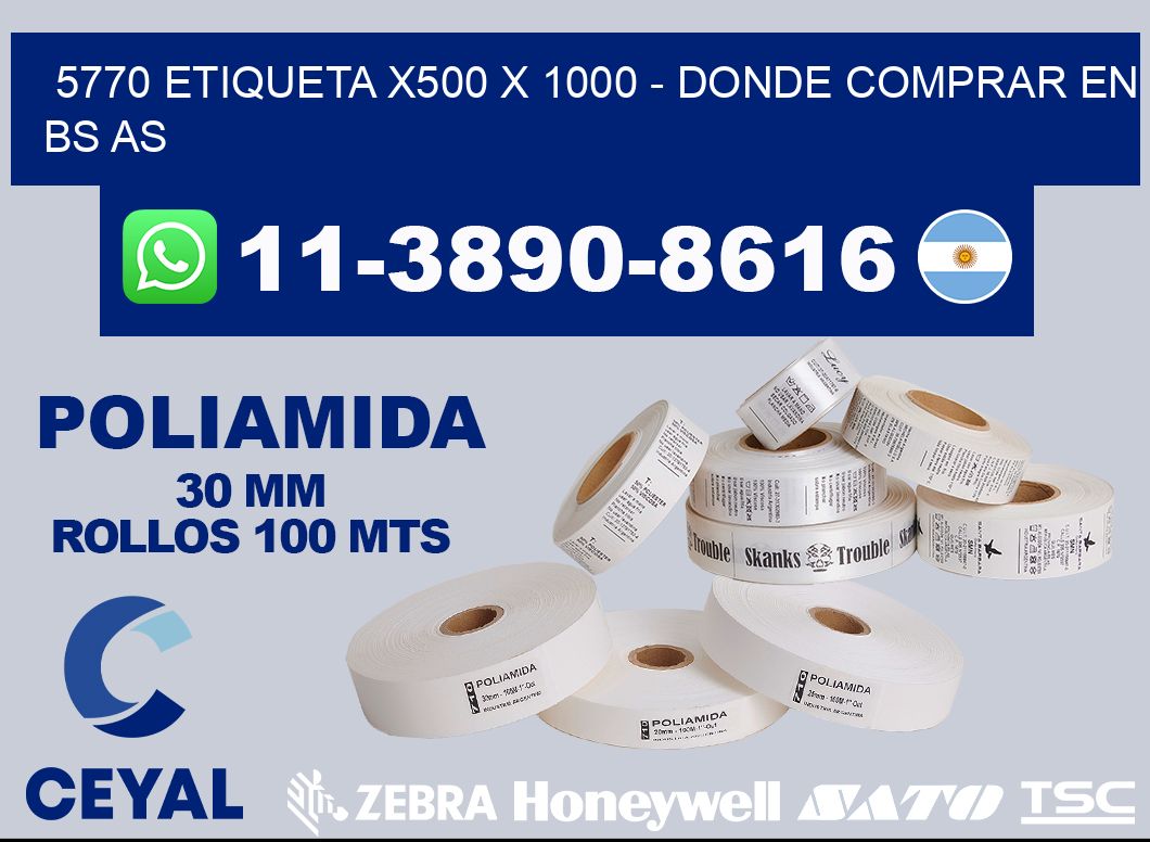 5770 etiqueta x500 x 1000 - Donde Comprar en bs as