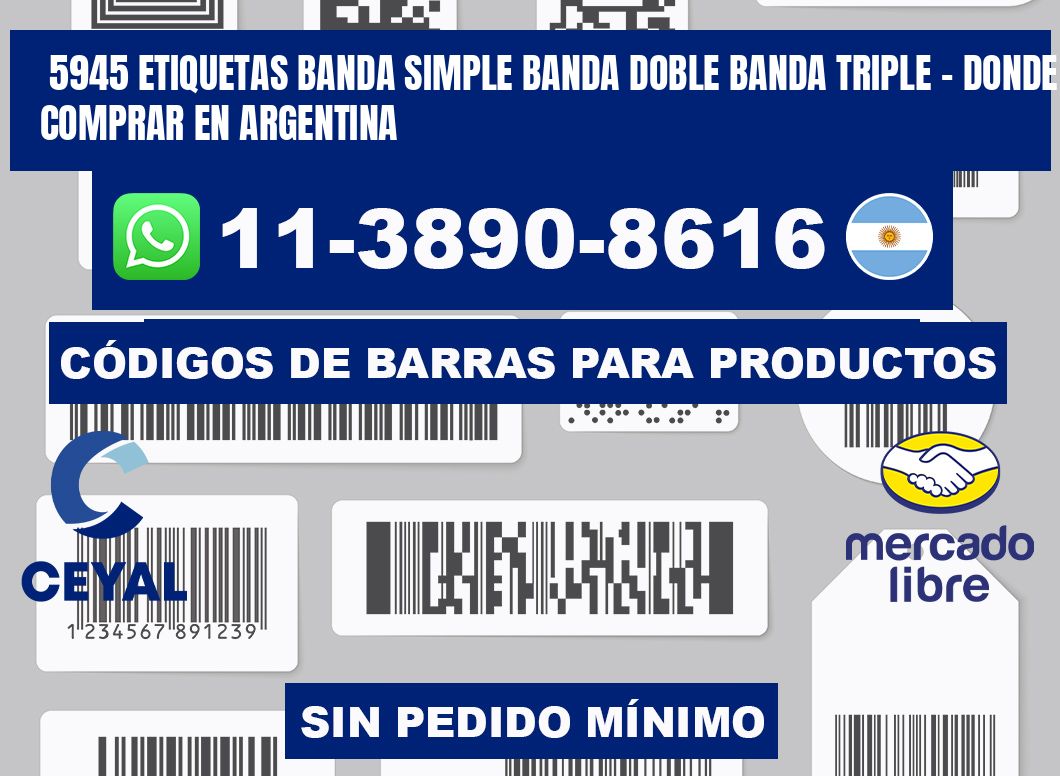 5945 etiquetas banda simple banda doble banda triple - Donde Comprar en Argentina