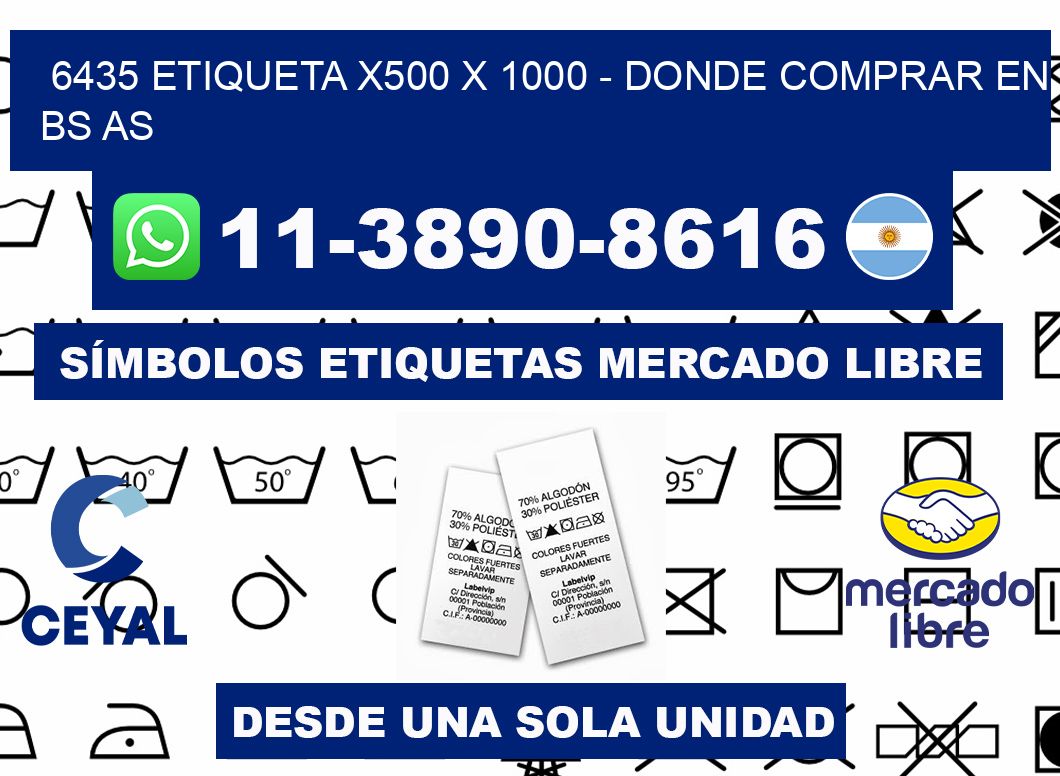 6435 etiqueta x500 x 1000 - Donde Comprar en bs as
