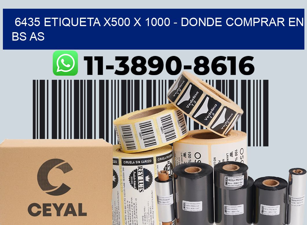 6435 etiqueta x500 x 1000 - Donde Comprar en bs as