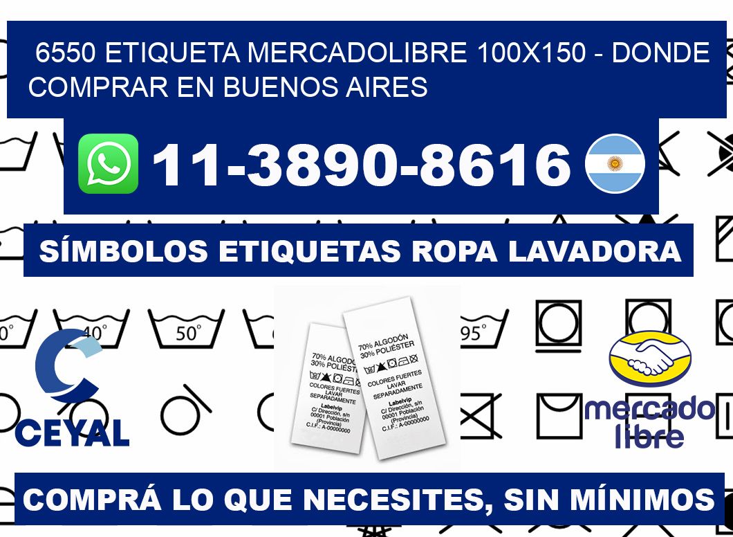 6550 etiqueta MercadoLibre 100x150 - Donde Comprar en Buenos Aires