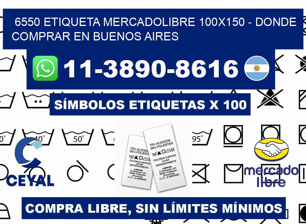 6550 etiqueta MercadoLibre 100x150 - Donde Comprar en Buenos Aires