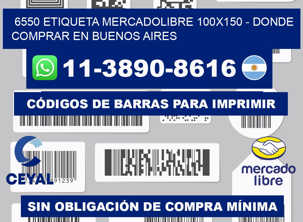 6550 etiqueta MercadoLibre 100x150 - Donde Comprar en Buenos Aires