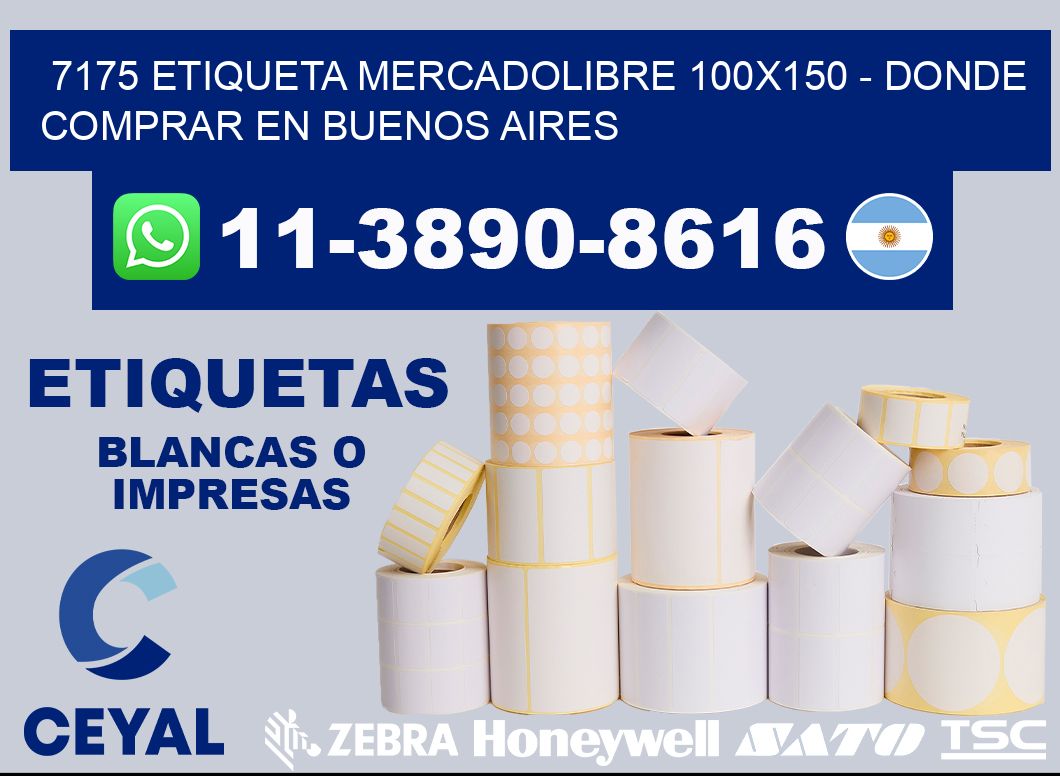 7175 etiqueta MercadoLibre 100x150 - Donde Comprar en Buenos Aires